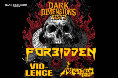 Contagem regressiva para o caos: Forbidden, Vio-Lence e Venom Inc. prestes a se encontrar no Dark Dimensions Fest 2026!